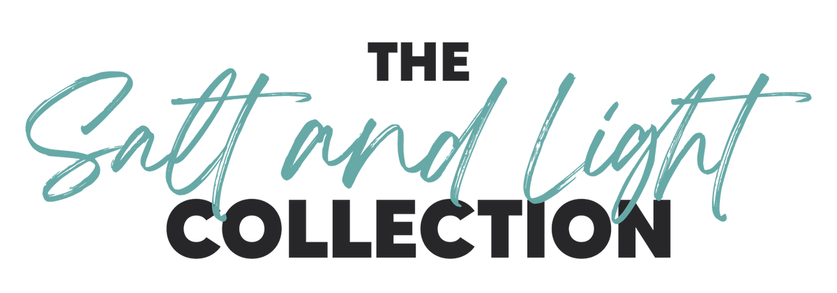 The Salt and Light Collection